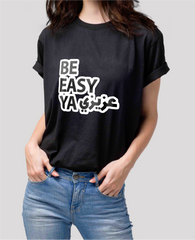 تيشيرت عزيزي be easy ya