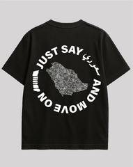 JUST SAY SAUDI تيشيرت