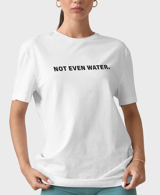 تيشيرت NOT EVEN WATER