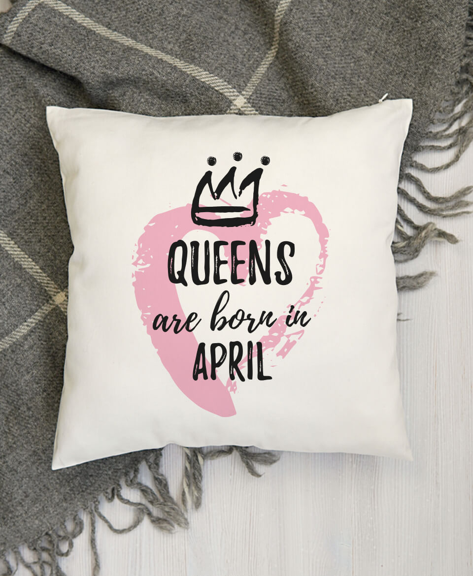 مخدة Queens are born in April