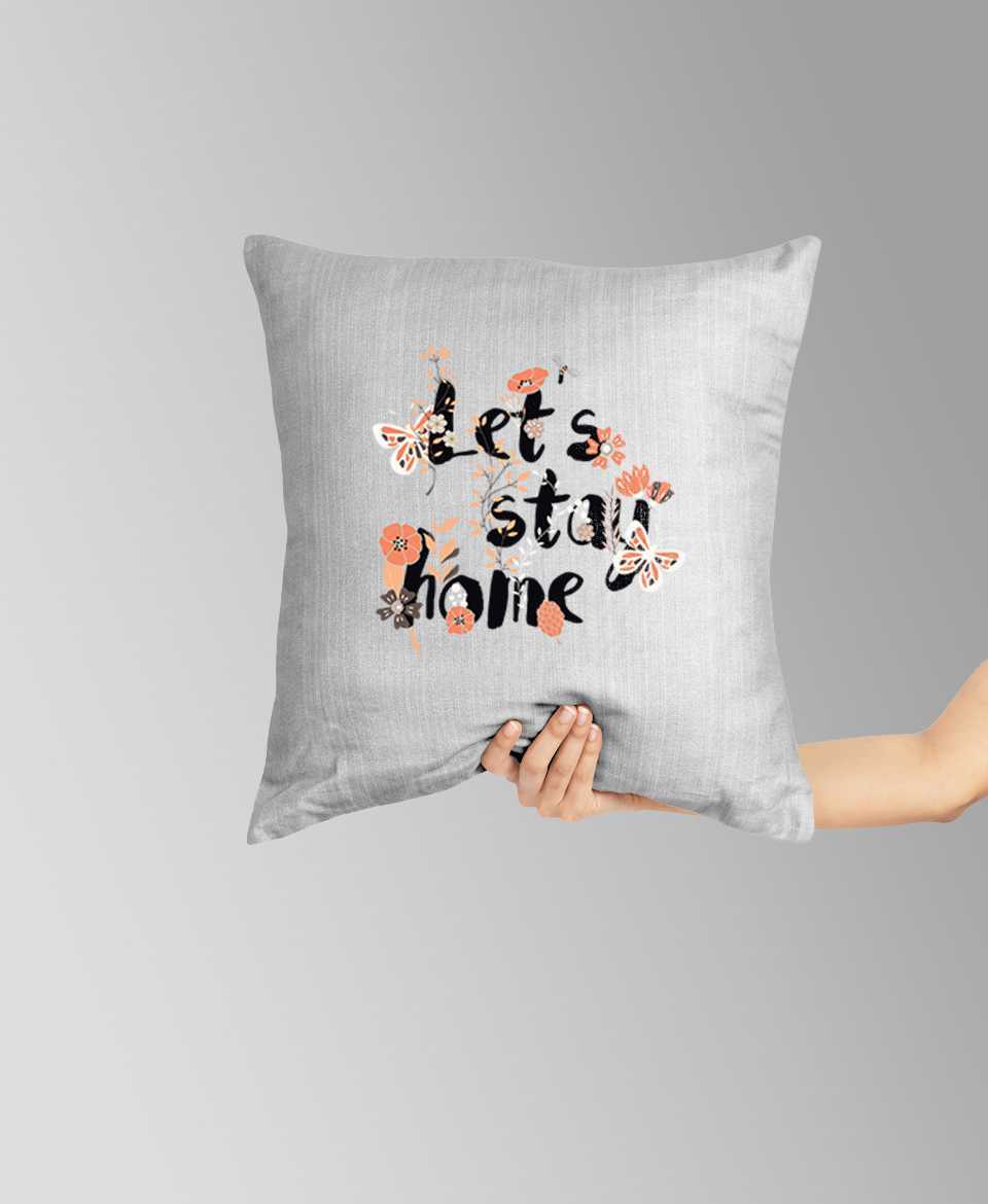 lets stay home pillow