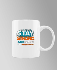 stay strong  mug