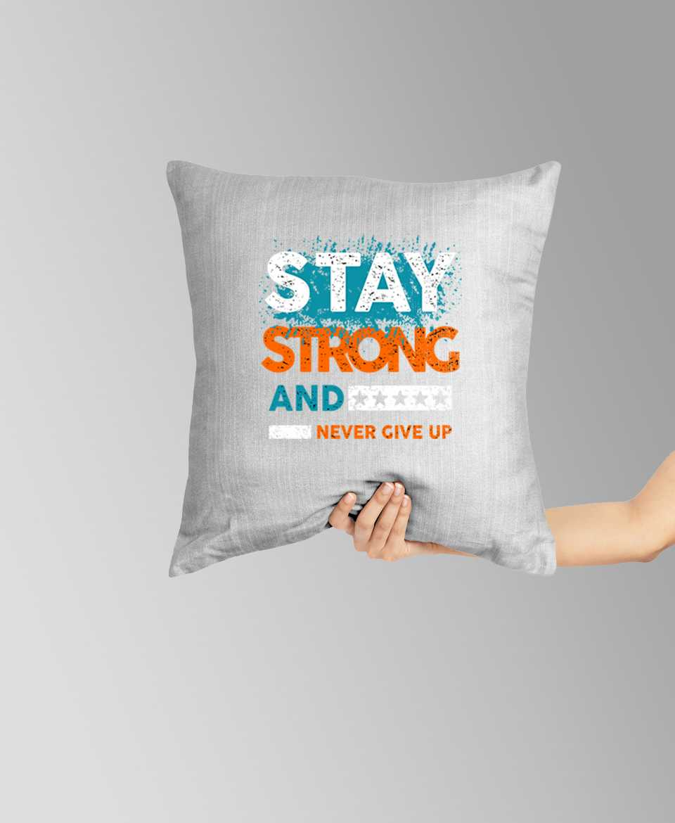 stay strong pillow