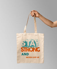 stay strong tote bag